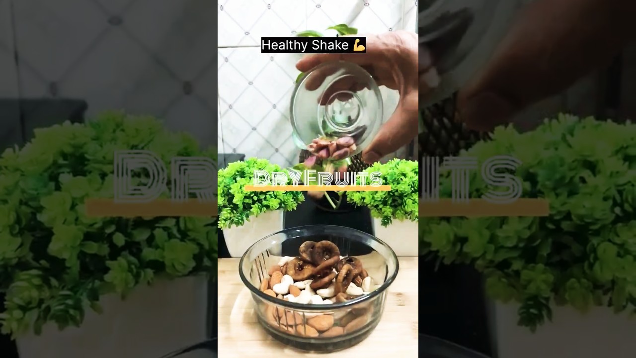 Dry Fruit Milk Shake ll Healthy Protein Shake ASMR #shorts #food Dry Fruit Milk Shake ll Healthy Protein Shake ASMR #shorts #food