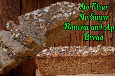 Apple Banana Bread Recipe/No Sugar,No Flour/Healthy Bread Recipe #apple #banana #healthybread#bread