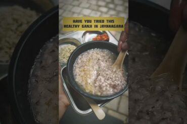 Must try healthy breakfast in Bengaluru #kanji #ganji #chandrahar #breakfast #hiddengem #viralvideo