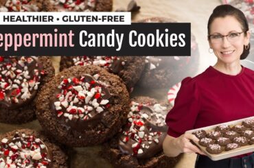 Healthier Chocolate Peppermint Candy Cookies Recipe | Gluten-Free