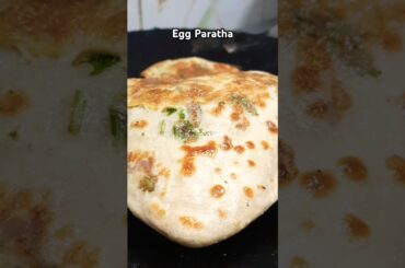 Viral Egg Paratha #shorts #viral #tasty #breakfast #easybreakfast #paratha #eggrecipe #healthy