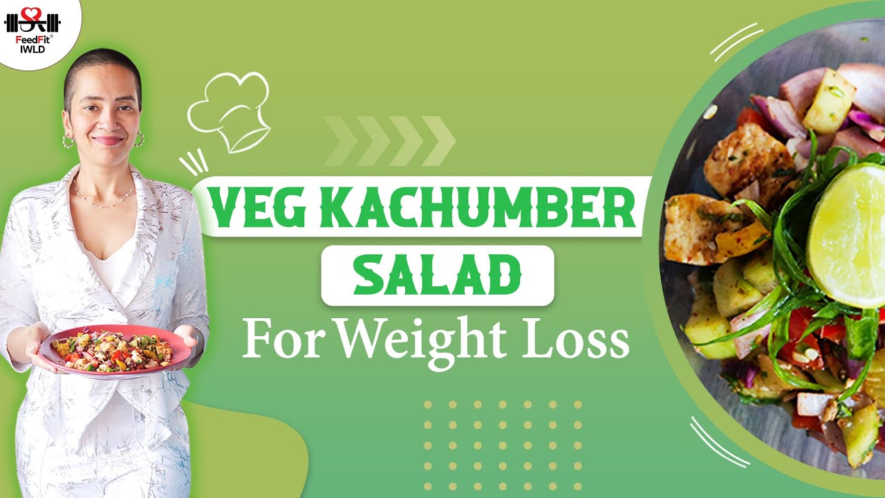 Vegetable Kachumber Salad Recipe for Weight Loss | Paneer Recipes | Indian Veg Diet by Richa Vegetable Kachumber Salad Recipe for Weight Loss | Paneer Recipes | Indian Veg Diet by Richa