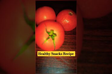 Healthy Easy home-made Snacks Recipe #tamatochilla #ytshorts #chilla #kitchen #trending #viralvideo