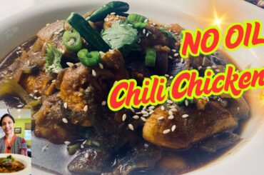 Healthy No-Oil Chili Chicken Recipe | High Protein & Low Calorie Indo-Chinese Dish.
