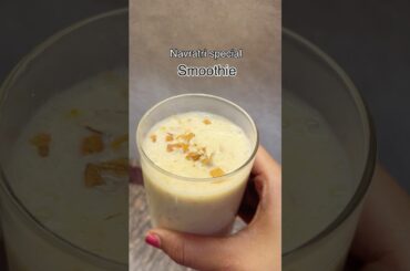 Navratri special smoothie | Healthy | Weightloss #smoothie #navratrispecial #recipe #explore #viral