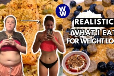 What I Eat In A Day For WEIGHT LOSS | WeightWatchers | Realistic Weight Loss & HEALTHY recipes