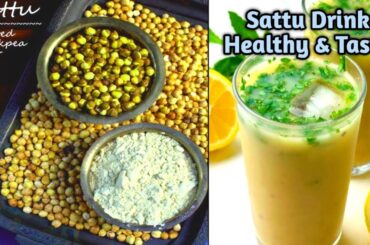 Sattu Drink Recipe | High Protein Energy Drink | Healthy Recipes | Sattu Recipe