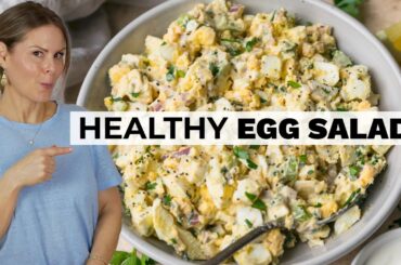 LIGHTENED UP EGG SALAD | healthy recipe with Greek Yogurt (No Mayo!)