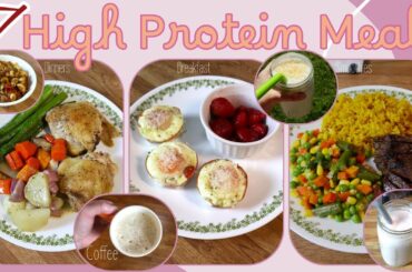 7 High Protein Meals You Will Love/High Protein Meals @TheSouthernRustic