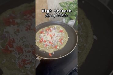 Weight loss recipe | High protein Moongdal Chila #moongdal