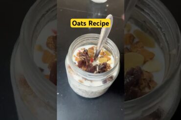 Overnight oats for weight loss #food #oats #healthy #breakfast #shorts #youtubeshorts #trending