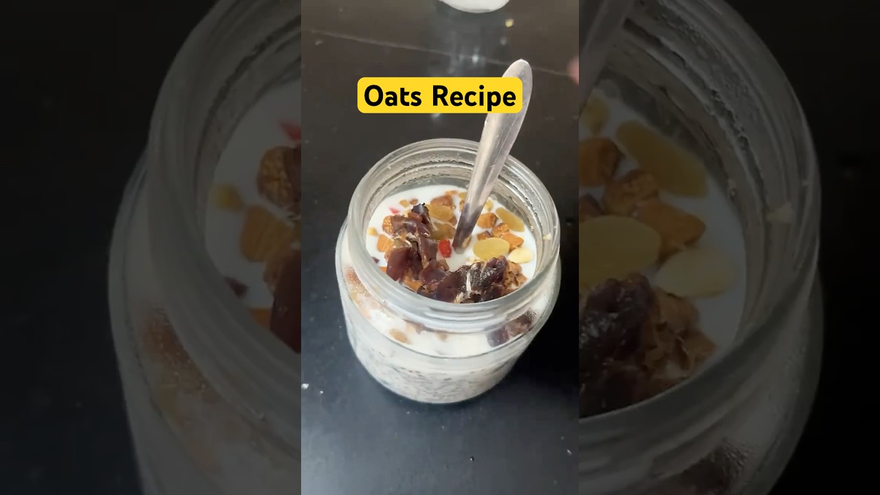 Overnight oats for weight loss #food #oats #healthy #breakfast #shorts #youtubeshorts #trending Overnight oats for weight loss #food #oats #healthy #breakfast #shorts #youtubeshorts #trending