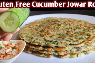 Gluten Free Cucumber Jowar Breakfast For Weight Loss Diabetic Friendly / Breakfast Recipes / Nashta