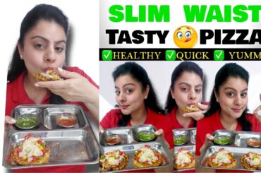 Healthy Pizza For Weight Loss | Low Calorie Pizza  | Weight Loss Pizza | Homemade Pizza Recipe