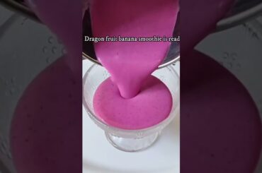 Dragon fruit banana smoothie #recipe #reels #trending #healthy #trending #shorts