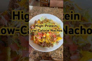 Delicious High-Protein, Low-Calorie Nachos with Quest Chips!
