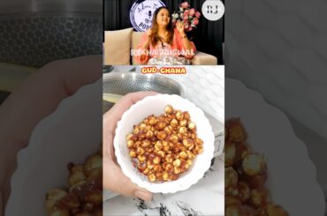 healthy gud-chana evening snacks for women by Shweta Shah #healthysnacks #trending#womenhealth #food