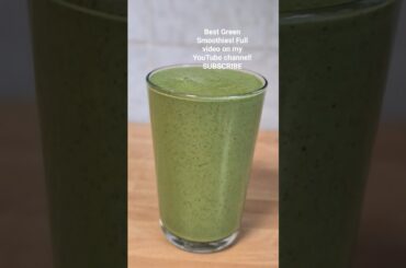 Best Green Smoothies Recipe! #shortvideo #shorts #greensmoothie #healthy