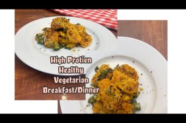 Easy Breakfast Recipes Indian| Healthy Breakfast Ideas Indian Vegetarian|Vegan Breakfast ideas