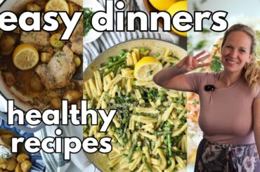 3 Must Make Light & Healthy SPRING DINNER Recipes