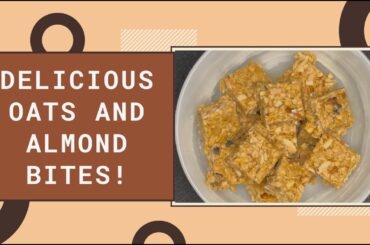 How to Make Oats and Almond Bites II Healthy Evening Snack Recipe ! #oats #almond #healthy