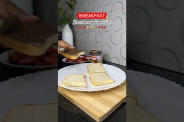 Strawberry chocolate sandwich for breakfast #sandwich #strawberry #chocolate #breakfast #shorts