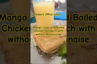 Healthy No Mayo ! Chicken Sandwich & Mango Lassi Perfection!
