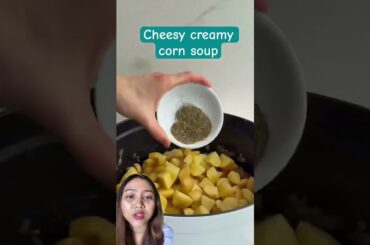Cheesy corn soup #recipe #easyrecipe #cooking #breakfastideas #healthyrecipes