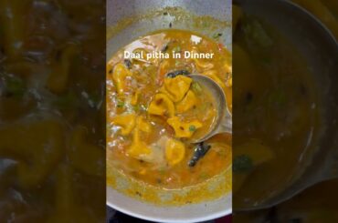 Daal Pitha in Dinner|light & healthy dinner meal #food #trending #daalpitha #cooking #shorts #reels