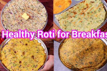 No More Boring Breakfasts! Try These Healthy Roti-Paratha Twists | Roti & Paratha Breakfast Ideas