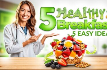 Healthy Breakfast Ideas For Weight Loss