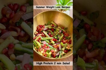 Quick & Healthy Salad Recipe | High Protein & Low Cal | Summer Weight Loss Recipes #salad #protein
