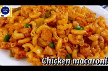 Quick & Delicious Chicken Macaroni Recipe | Chicken Macaroni bnana Ka Tarika