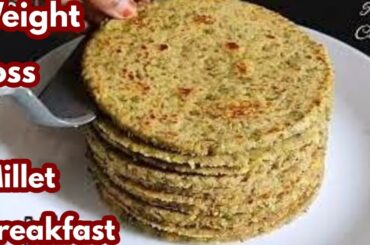 Protein Rich Millet Breakfast For Weight Loss / Healthy Breakfast Ideas / Breakfast Recipes / Nashta