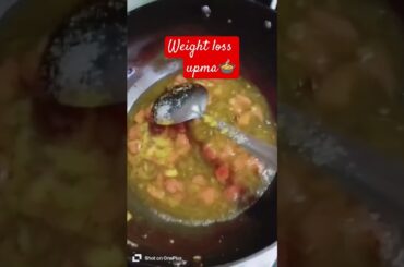 weight loss healthy upma recipe ##shorts ##views ##viral
