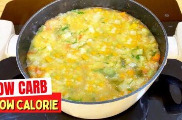 LOSE WEIGHT and LOWER BLOOD SUGAR! Eat Freely! Low Carb/Low Calorie SOUP - Easy, Cheap, Delicious