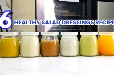6 Healthy Salad dressing recipes and NO mayonnaise needed + Free Healthy Salad recipes