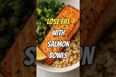 Eat to Lose Fat with Roasted Salmon & Broccoli Bowl #weightlossrecipes #eathealthy #fatburningfoods