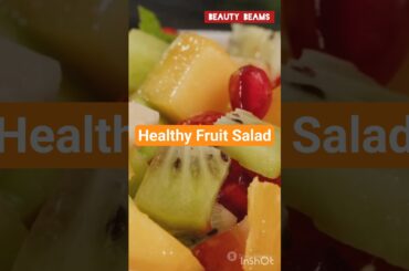 Healthy Fruit Salad Recipe | Perfect Fruit Salad | Healthy Diet Plan #shorts #fruitsalad #fruit #diy