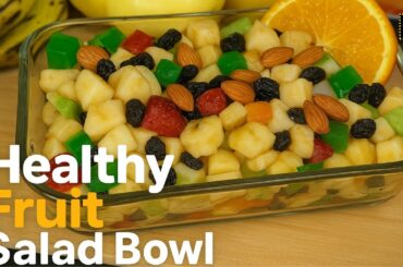 Weight Loss Fruit Salad for Glowing Skin | Easy Diet Recipe by Fusion Delighs | Salad #5