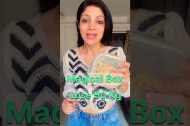 Magical Box Lose 50 Kg #drshikhasingh #howtoloseweight