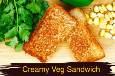 Creamy Veggie Sandwich Recipe | Easy & Healthy Sandwich in Minutes #sandwich #recipe #food #snacks