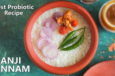 Homemade Probiotic Ganji Annam Recipe For Gut Health | Overnight Fermented Rice Kanji | Chef Varun