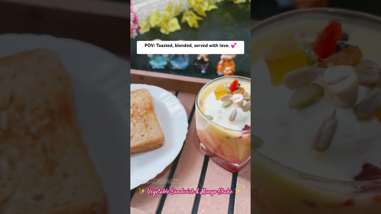 Day 15/30 of Healthy Breakfast Series | Vegetable Sandwich | Mango Shake #shorts #ytshorts #viral Day 15/30 of Healthy Breakfast Series | Vegetable Sandwich | Mango Shake #shorts #ytshorts #viral