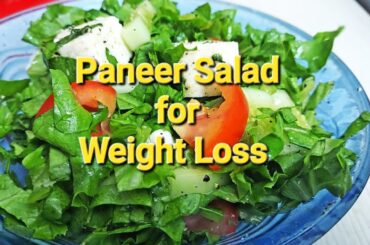 Paneer Salad for Weight Loss | High Protein Weight Loss Salad | Paneer Salad Recipe for Weight Loss