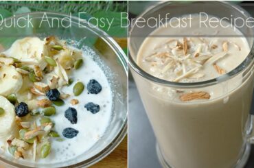 No fire Healthy Breakfast Recipes | No Sugar Recipes | Weight Loss Breakfast Ideas