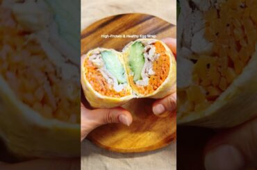 High-Protein Egg Wrap #healthy #breakfast #wrap #vegetables #easyrecipe #food #colorful
