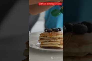 Oatmeal Banana Pancakes : A Healthy Breakfast Treat!