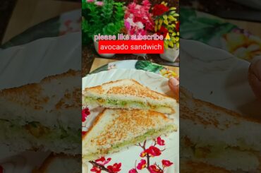 #ytshort #avocado sandwich# healthy sandwich#indiansnacks #indianfoodmadeeasy #food#recipe