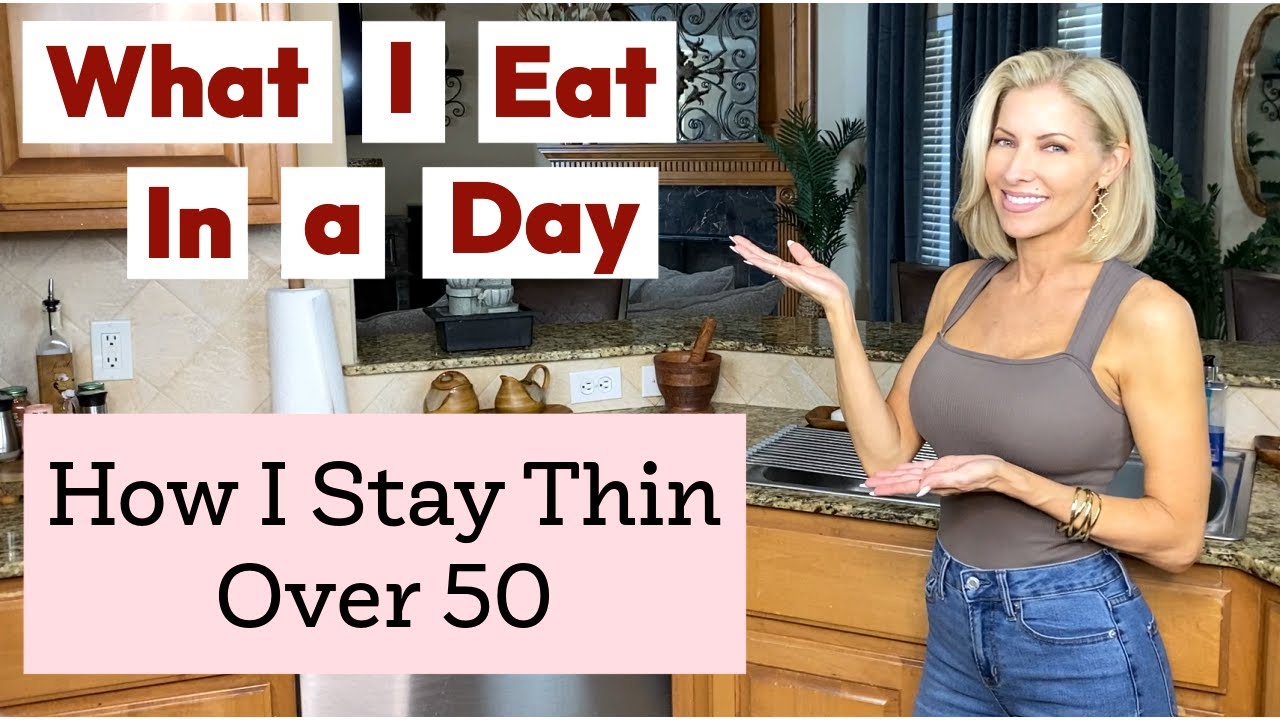 What I Eat in a Day to Stay Fit Over 50: Meals to Get Your Beach Body Ready & Lose Weight What I Eat in a Day to Stay Fit Over 50: Meals to Get Your Beach Body Ready & Lose Weight